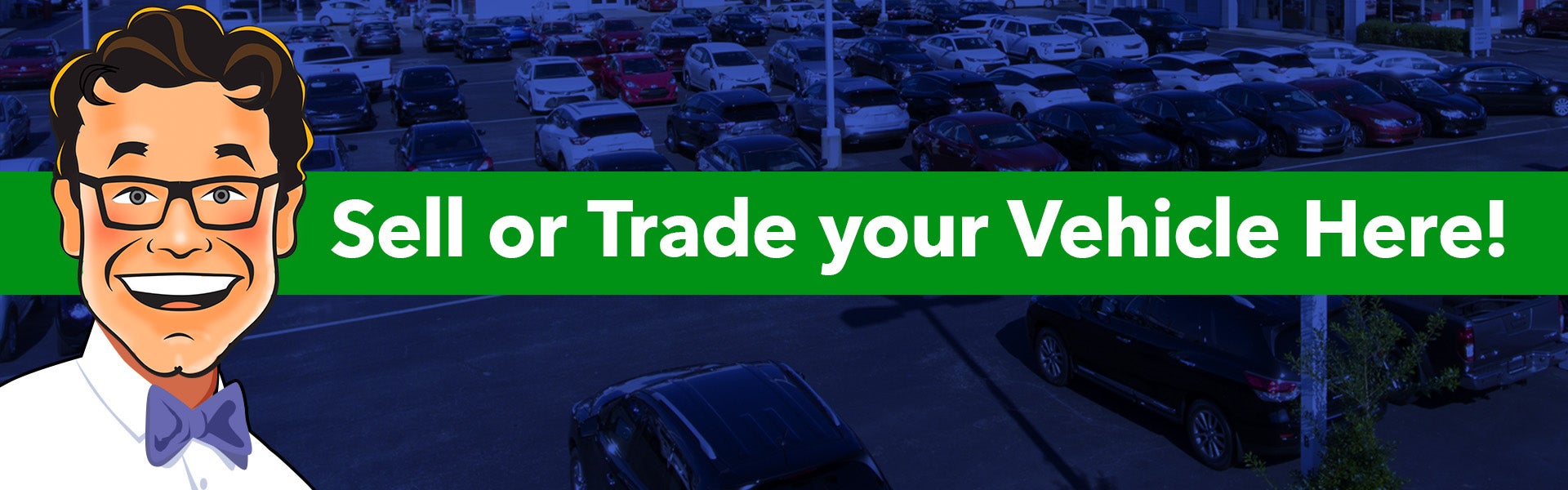 Sell or trade your vehicle